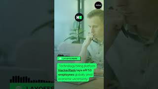 Tech Hiring Platform Hackerrank Lays Off 53 Employees