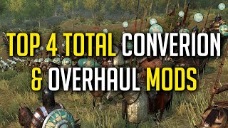 Top 4 Total Conversion Overhaul Mods Patch E1.7.11.7.2 - Mount Blade Ii Bannerlord