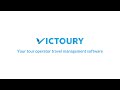 Meet Victoury - Your Tour Operator Travel Management Software