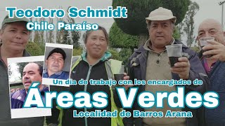 Teodoro Schmidt, un día de trabajo con los encargados de áreas verdes, en el sector Barros arana.