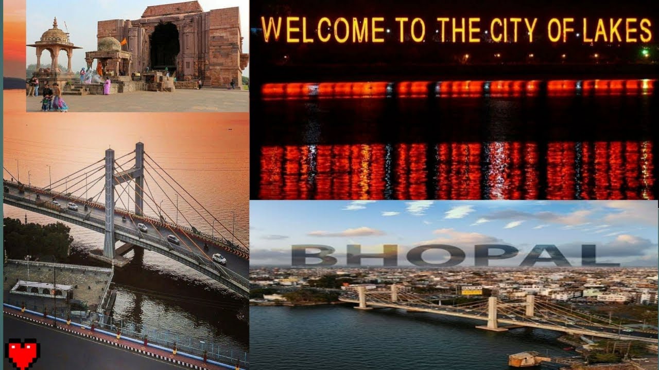 The City of Lakes - BHOPAL|| MADHYA PRADESH || INDIA || - YouTube