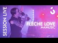 Flche love  m4music  session live