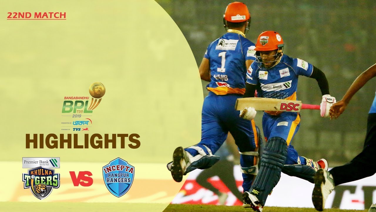 Khulna Tigers vs Rangpur Rangers Highlights | 22nd Match | Season 7 | Bangabandhu BPL 2019-20