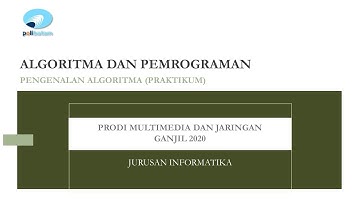 Algoritma dan Pemrograman [MJ500/MJ103] - Pertemuan 1 "Introduction"