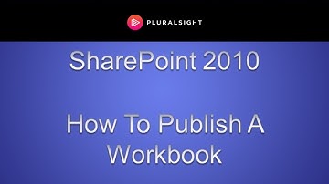 SharePoint 2010 - How To Publish A Workbook