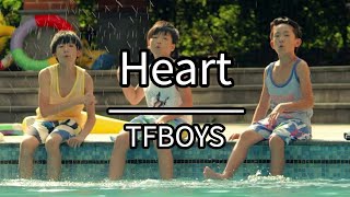 TFBOYS - Heart(KTV原唱)