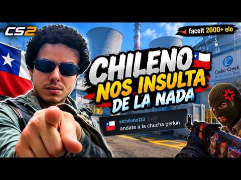CHILENO nos INSULTA y TOXIQUEA sin RAZON en BUENA PARTIDA (no lo conocemos) #cs2 #counterstrike2