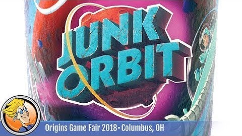 Junk Orbit — game preview at Origins 2018