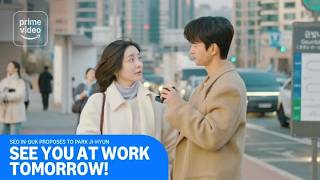 See You At Work Tomorrow: Seo In-guk Proposes to Park Ji-hyun | Prime Video