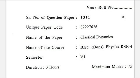 (DSE) Classical Dynamics, Paper - 7 | Classical Dynamics | Semester - 6 | B.Sc.(H) Physics #2022, DU