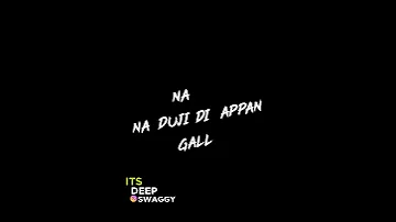 Jatt akke gora gill punjabi song ( whatsapp status) lyrical video || black and white status