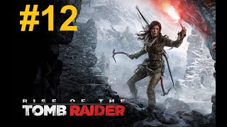 Rise Of The Tomb Raider Végigjátszás Magyar Felirattal 12. Befejező Rész Pc