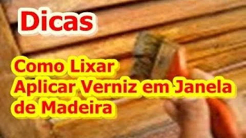 Como lixar uma janela de madeira?