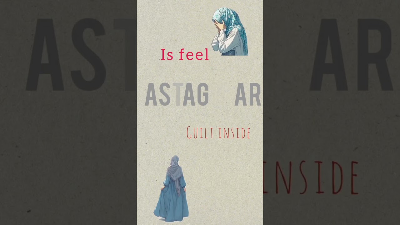 what is meaning of astagfirullah??? 