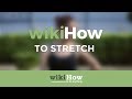 How to Stretch Effectively