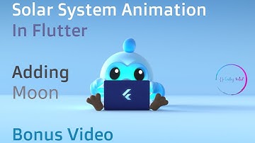 Flutter Animation in custompaint | ADDING 🌚 | Solar system basics | Bonus Video