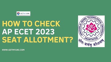 AP ECET 2023 Seat Allotment Results:Check Your College Allocation Now|  How To Check Seat Allotment?