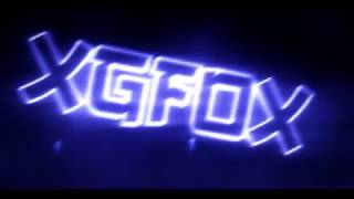 INTRO FOR X GFOX
