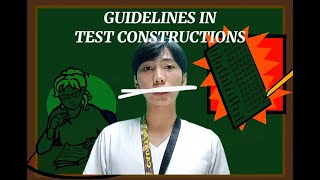 GUIDELINES IN TEST CONSTRUCTION (Group 5)