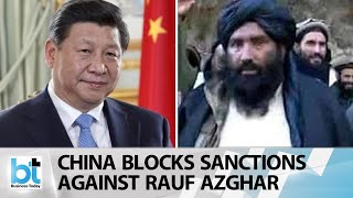 China Brazenly Supports Pakistan, Blocks Sanctions Against Rauf Azghar