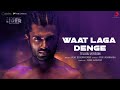 Waat laga denge  liger telugu  official music  vijay deverakonda ananya panday