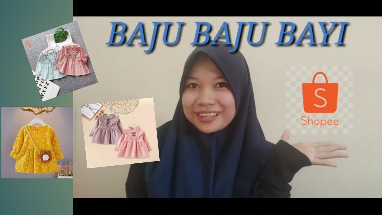 UNBOXING SHOPEE HAUL 2021 BAJU  BAJU  BAYI  MURAH  SHOPEE 