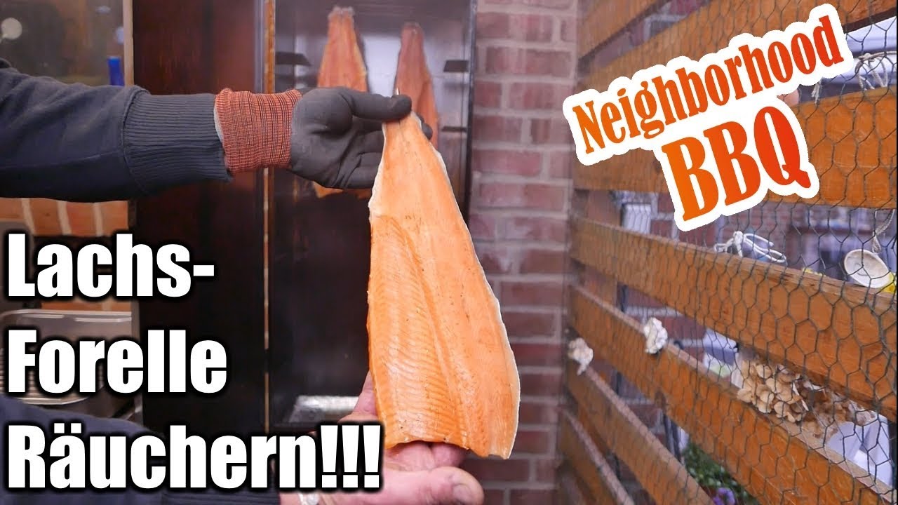 Lachsforellen Räuchern!!! Mit Neighborhood BBQ