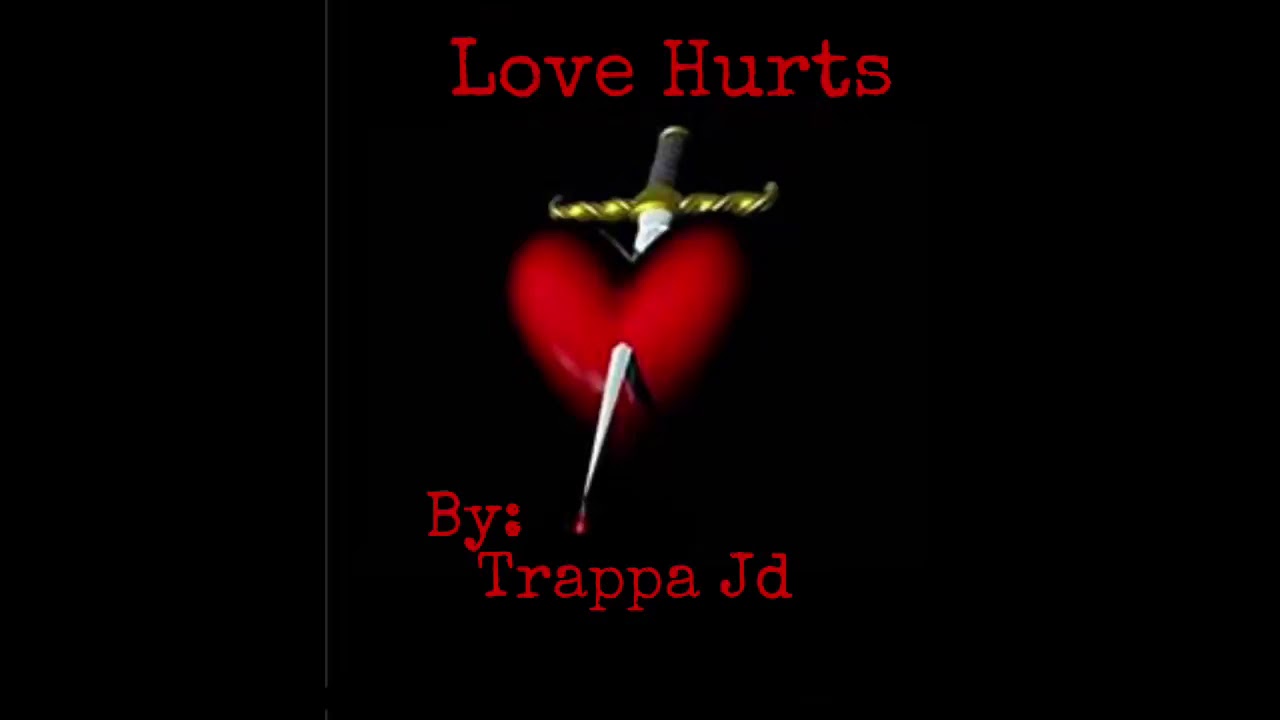 Love hurts текст. Love hurts.