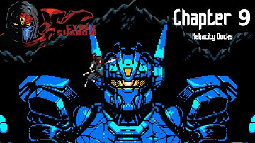 Cyber Shadow - Chapter 9 - Mekacity Docks