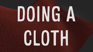 Doing a cloth | C++ Project