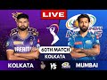  live ipl kolkata vs mumbai ipl match 60  live match kkr vs mi  ipl live scores  commentary