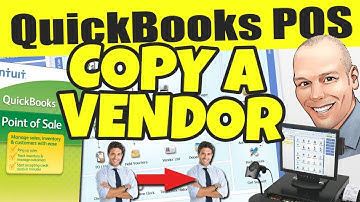 QuickBooks POS: Copy A Vendor