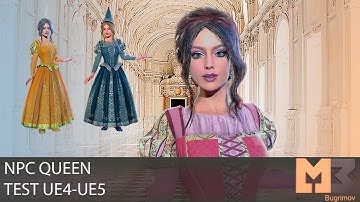 NPC Queen Test Epic Skeleton In UE4-UE5