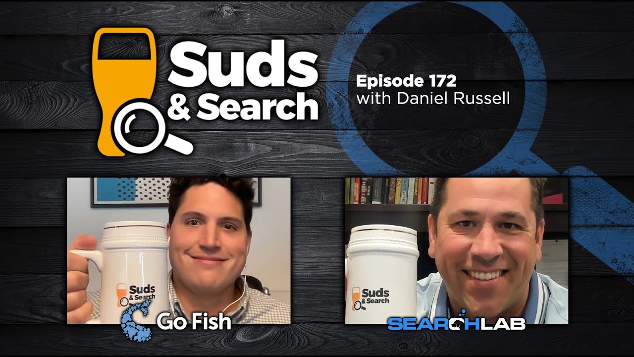 🍺🔍 Suds & Search 172 | Daniel Russell, Board Member at Go Fish Digital