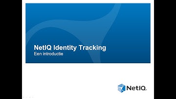 NetIQ Identity Tracking intro