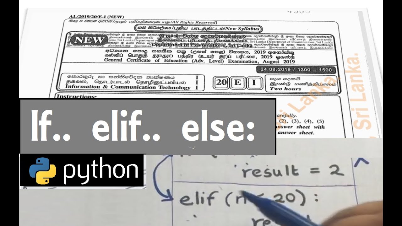 Python | IF, ELSE, ELIF, Nested IF - EXPLAINED with A/L Past paper ...