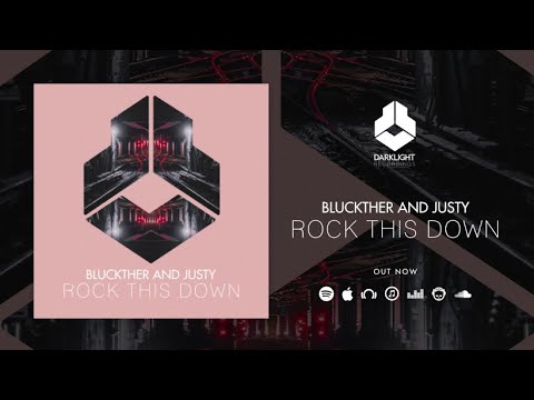 Watch Bluckther and Justy - Rock This Down [Official Music Video] on YouTube