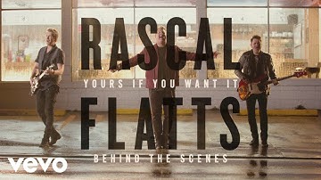 Rascal Flatts - Yours If You Want It (Behind The Scenes)