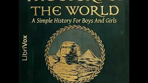 The Story Of The World: A Simple History For Boys ...
