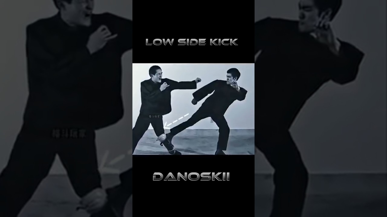 Low Side Kick. 