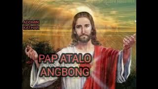 GOSPEL SONG LYRIC KELAK ATUM DO AN