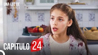 Una Luz De Esperanza Capitulo 24 Completo