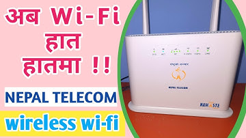 Nepal Telecome wireless wifi |NTC WI-FI |wi-fi कसरी जाेड्ने? |wifi installation| wifi kasari jodne