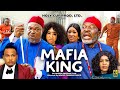 MAFIA KING SEASON 3 - Kanayo O Kanayo,Ola Daniels Smith Nebe,2023 Latest Nigerian Nollywood Movie