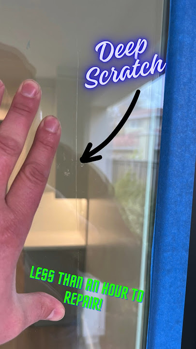 Glass Scratch Repair - South Bay ClearVue 