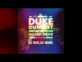 Duke Dumont - Ocean Drive (Dj Burlak Remix 2016) Deep House