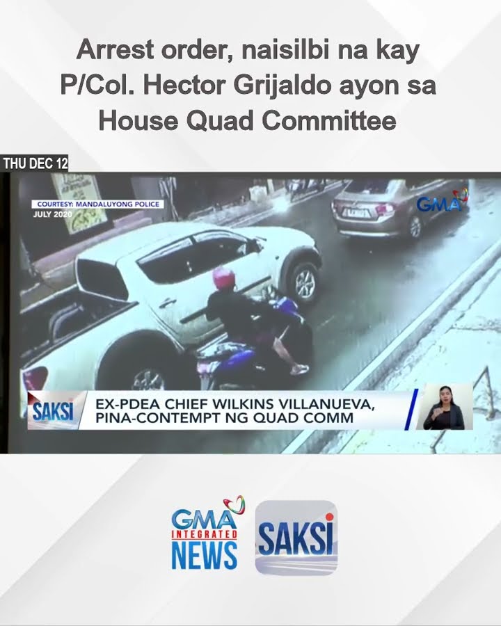 Arrest order, naisilbi na kay P/Col. Hector Grijaldo ayon sa House Quad Committee | Saksi