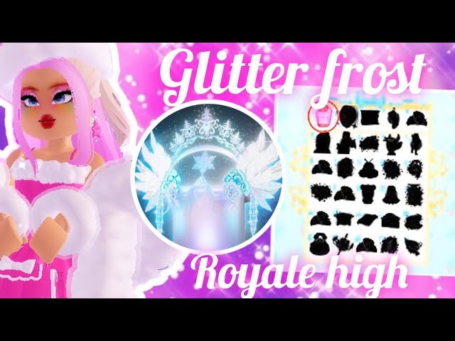 🫶🏻💖🎄 Glitterfrost 🔛🔝 #royalehigh #glitterfrost #royalehighroblox