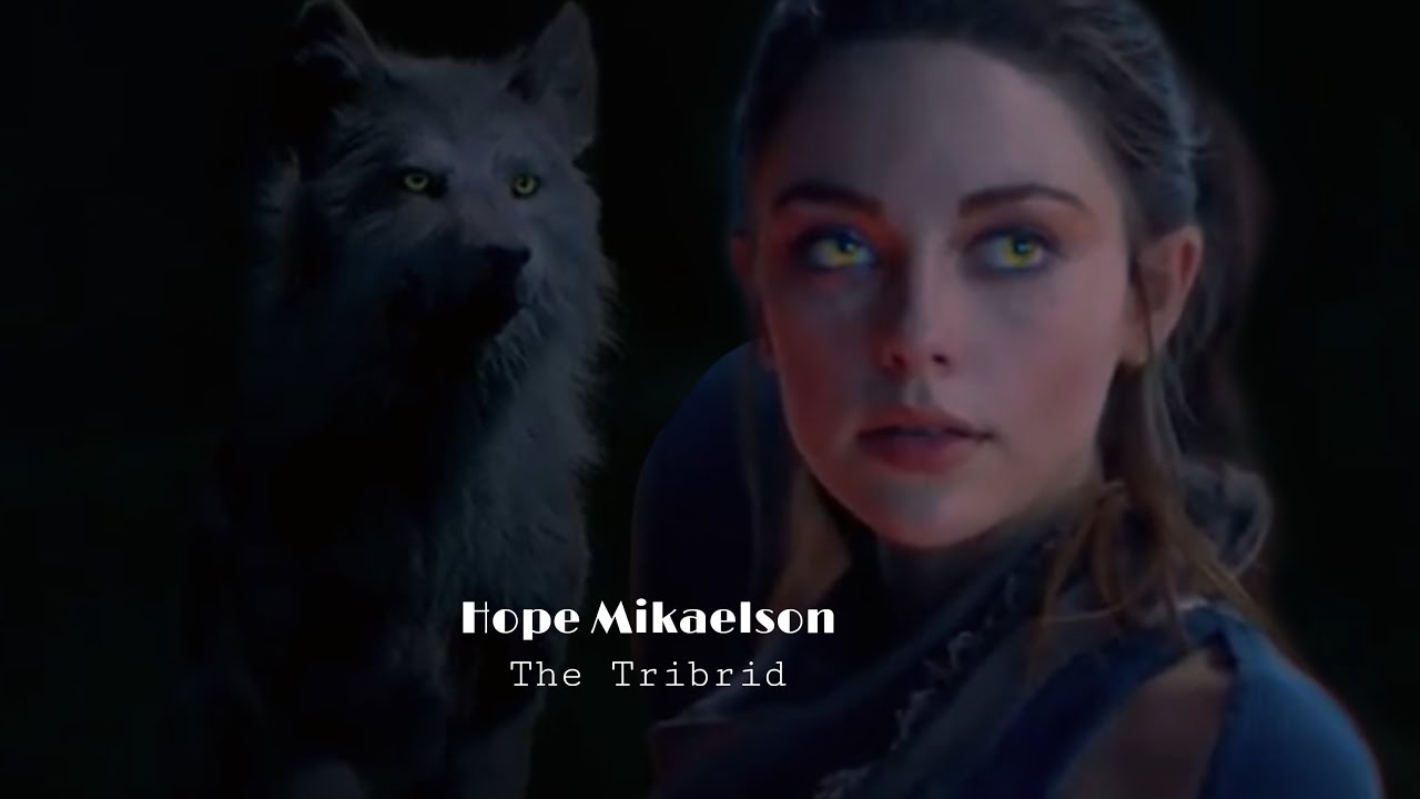 Hope Mikaelson “I Have To The Tribrid” [3x15] YouTube