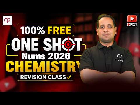 Complete NUMS 2026 Chemistry in ONE SHOT | 100% Free Revision Class & High-Yield MCQs